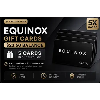 Equinox Gift Cards ($117.50 Total Balance) – 5 Cards Included – Fast Delivery