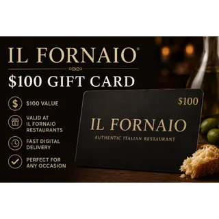 Il Fornaio Gift Card $100 USD – Fast Delivery