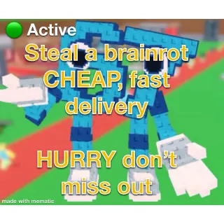 Steal a brainrot