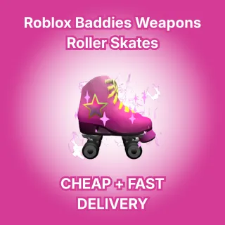 Baddies - Roller Skates