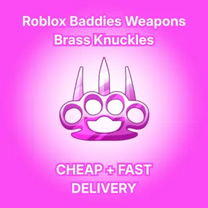 Baddies - Brass Knuckles