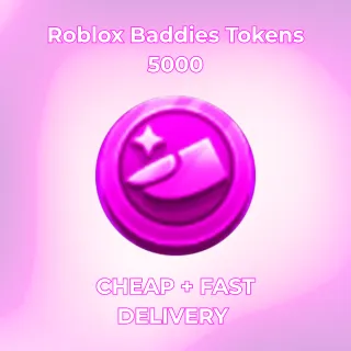 Roblox Baddies Tokens - 5000