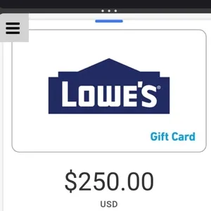$250.00 Lowes 