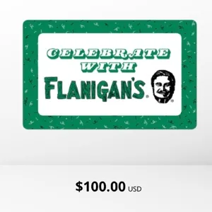 $100 Flanigans 