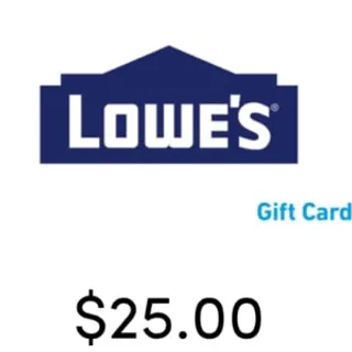 $25,00 Lowes 