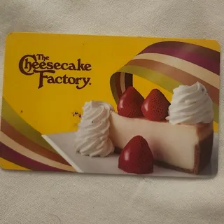 $50.00 Cheesecake factory