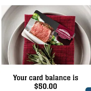$50,00 Omaha steaks