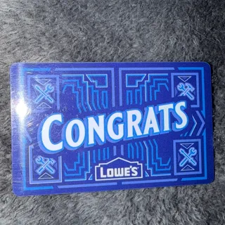 $100.00 Lowes 