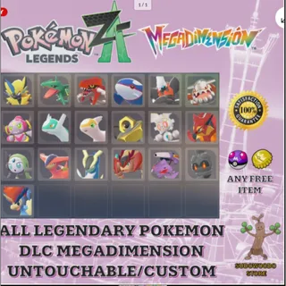 ALL LEGENDARY POKEMON MEGADIMENSION DLC POKEMON LEGENDS ZA Z-A✨CUSTOM/UNTOUCHED