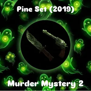 MM2 Pine Set (2019)