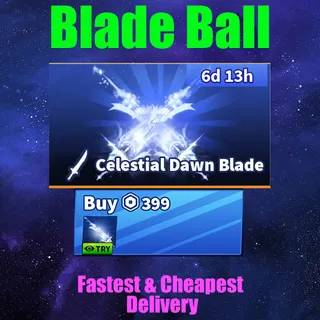 Blade Ball -Celestial dawn Blade 【399R】