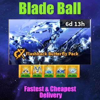 Blade Ball -FLASHBACK BUTTERFLY PACK 