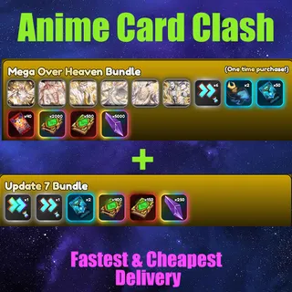 Anime Card Clash MEGA OVER HEAVEN BUNDLE -UPDATE 7 BUNDLE