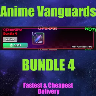 Anime Vanguards BUNDLE 4