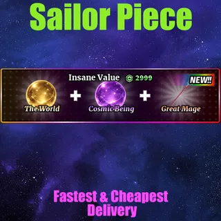 Sailor Piece -the world + Cosmic Being + Great mage