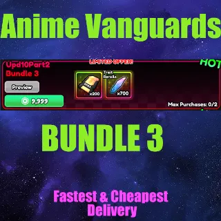 Anime Vanguards BUNDLE 3