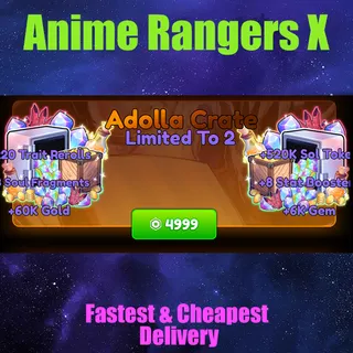 anime Rangers X Adolla Crate
