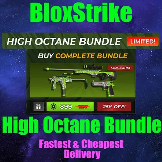 High Octane Bundle - BloxStrike