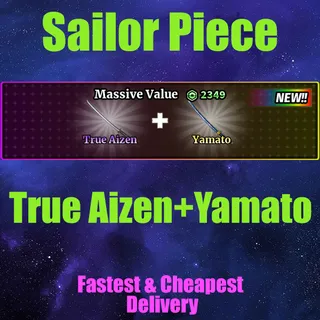 Sailor Piece - True Aizen+Yamato