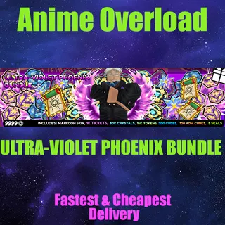 Anime Overload -ULTRA-VIOLET PHOENIX BUNDLE 