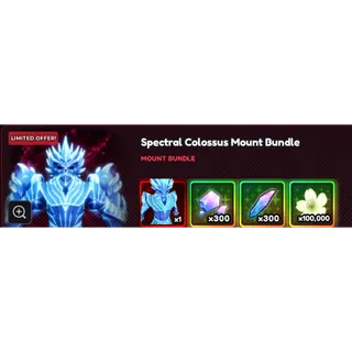 Anime Vanguards spectral colossus mount bundle x2