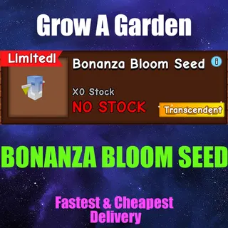 BONANZA BLOOM SEED