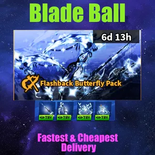 Blade Ball -FLASHBACK BUTTERFLY PACK 