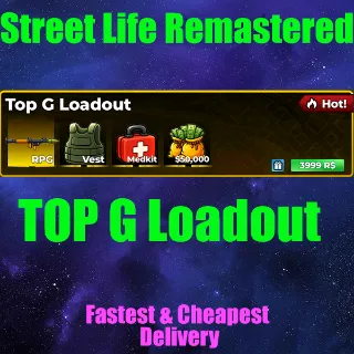 Street Life Remastered TOP G Loadout