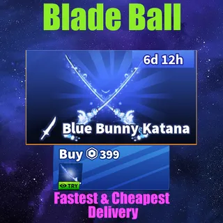 Blade Ball -Blue Bunny Katana 399R