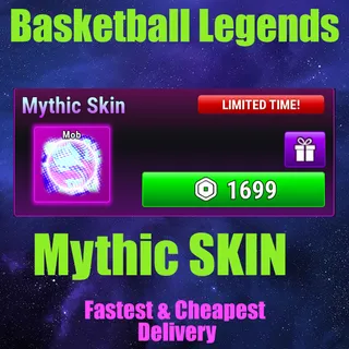 Basketball Legends  mythic SKIN 