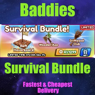 Baddies Survival Bundle