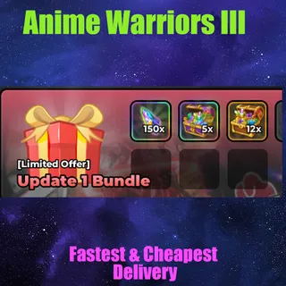 Anime Warriors III update 1 bundle 