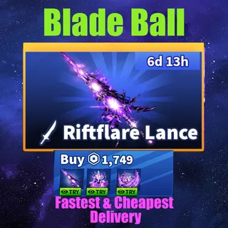 Blade Ball -Riftflare lance 