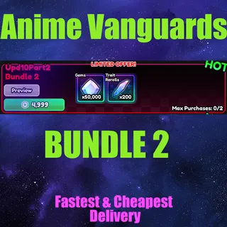 Anime Vanguards BUNDLE 2