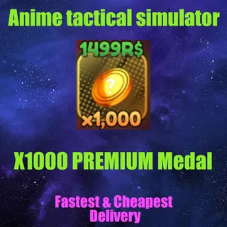 anime tactical simulator -x1000 PREMIUM Medal