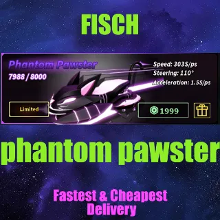  FISCH phantom pawster