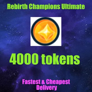 Rebirth Champions Ultimate 4000 tokens