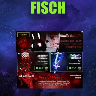 Fisch -spade of sorrow- twilight's wildcard- pyre of mercy-bunny blauffs bundle
