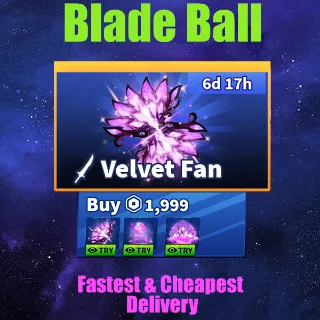 Blade Ball -Velvet Fan 【1999R】