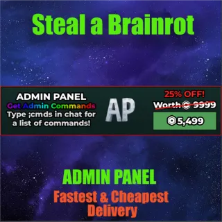 Steal a Brainrot  ADMIN PANEL