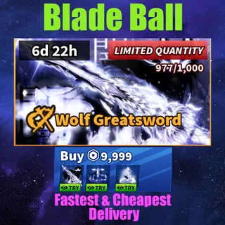 Blade Ball -wolf Greatsword