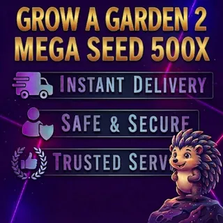 Grow a Garden 2 - Mega Seed 500x