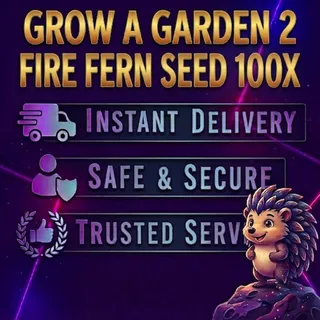 Grow a Garden 2 - Fire Fern Seed 100x