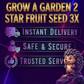 Grow a Garden 2 - Star Fruit Seed 3x
