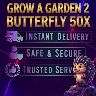 Grow a Garden 2 - Butterfly 50x
