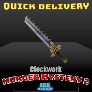 Clockwork MM2