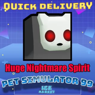 Huge Nightmare Spirit