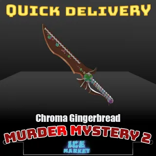 Chroma Gingerblade MM2