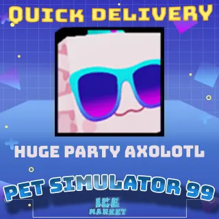 Huge Party Axolotl