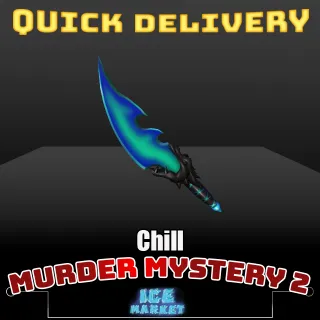 Chill MM2